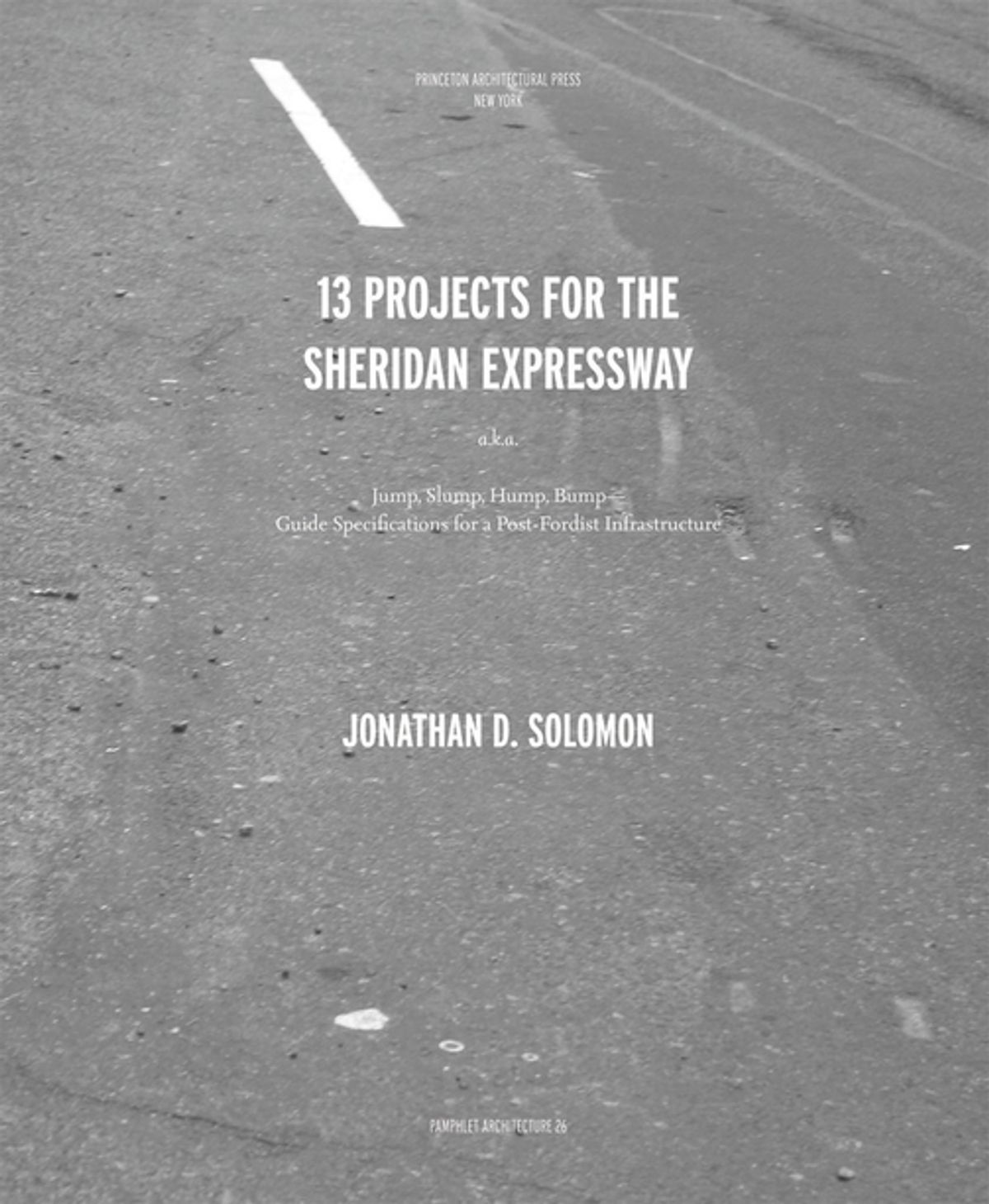 26: 13 Projects for the Sheridan Expressway